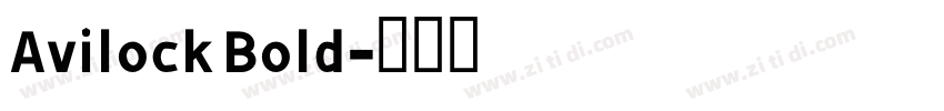 Avilock Bold字体转换